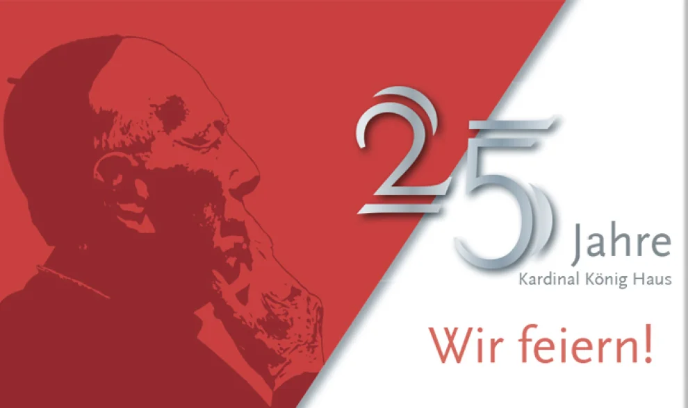 25 Jahre Kardinal König Haus